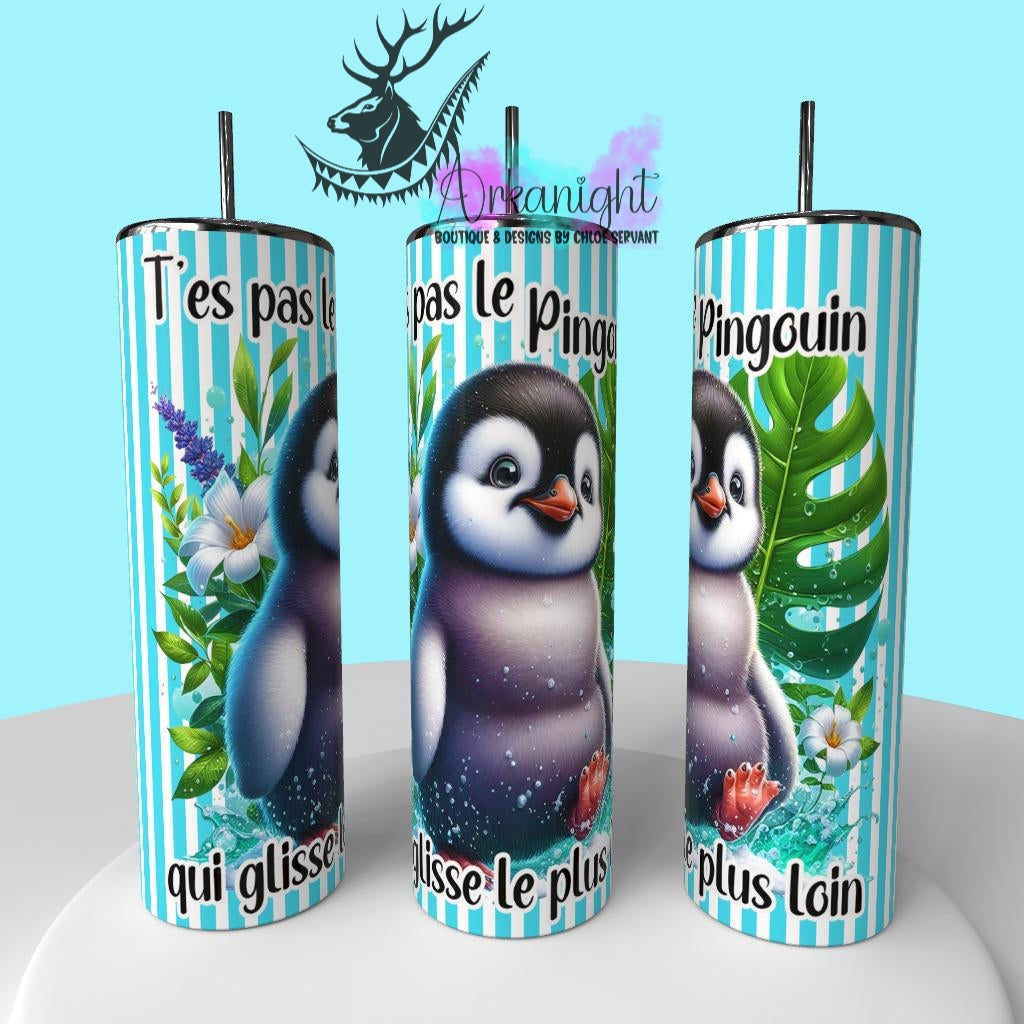 Gourde sur commande - Exclusivité #167 - T'es pas le Pingouin qui glisse le plus loin !