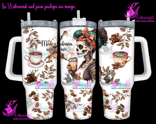 Gourde 40 oz sur commande - Morte à l'intérieur mais caféinée